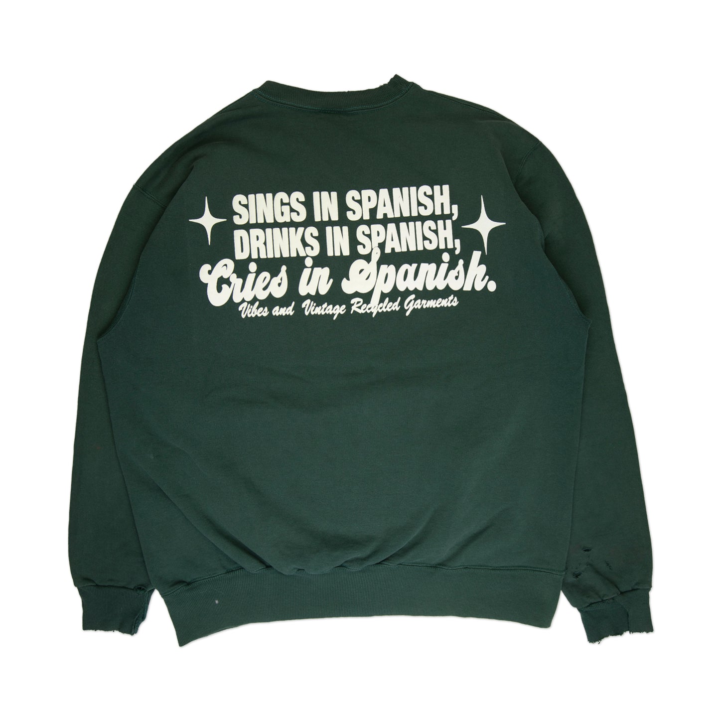 Forest Green "Cries in Spanish" Crew (XL)