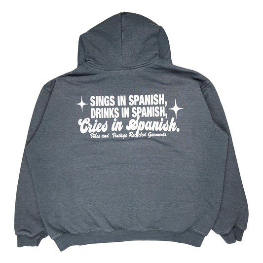 Gray "Cries in Spanish" Hoodie (XXL)