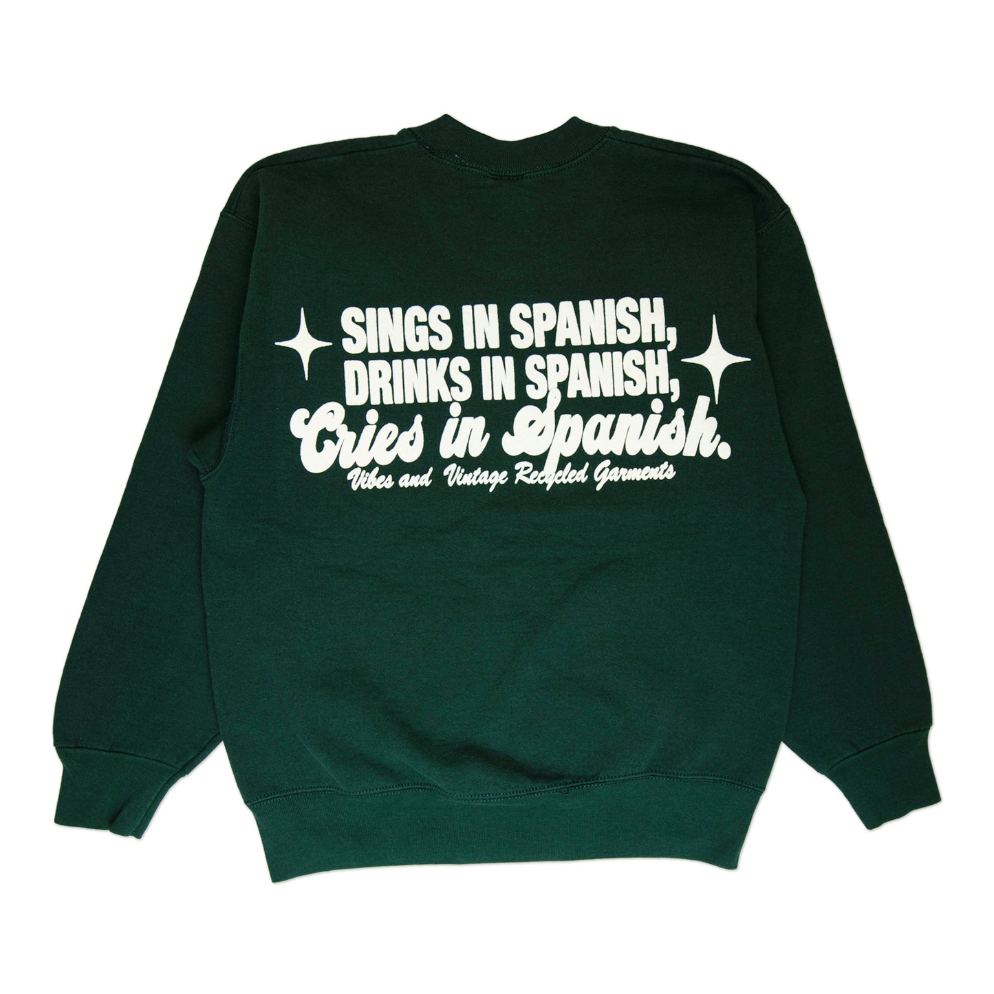 Forest Green "Cries in Spanish" Crew (S/M)