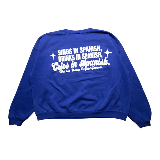 Blue Cries in Spanish Crew (XL/XXL)