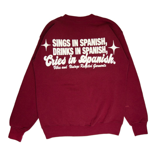 Burgundy "Cries in Spanish" Crew (S)