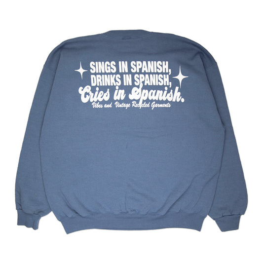 Blue "Cries in Spanish" Crew (XL)