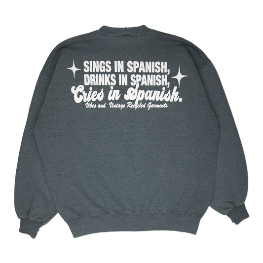 Gray "Cries in Spanish" Crew (XL)