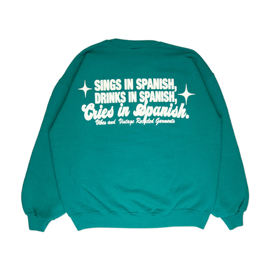 Turquoise "Cries in Spanish" Crew (XL)